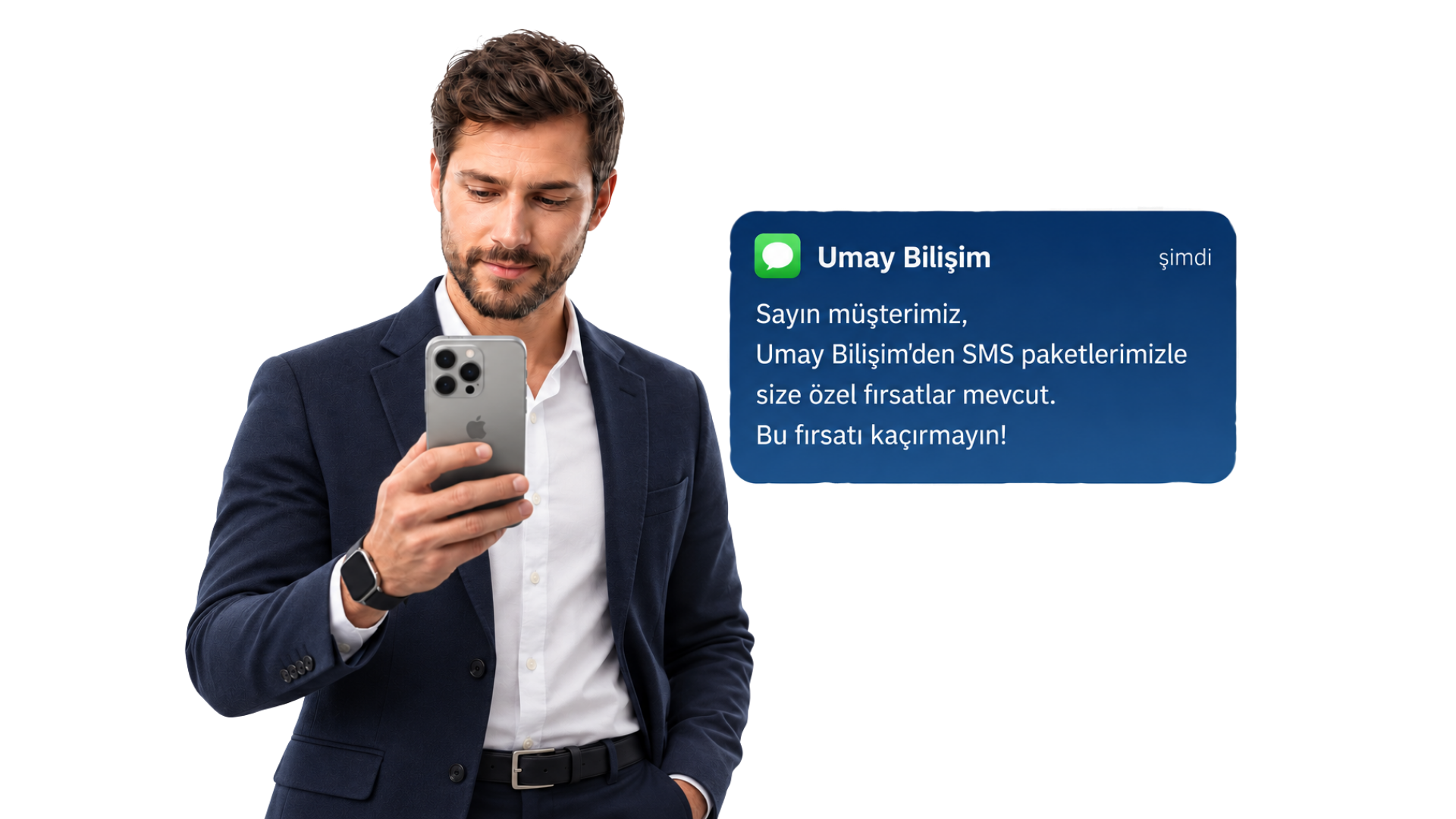 Müşterilerinize Anında Ulaşın